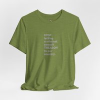 Stop Treason Tee Shirt