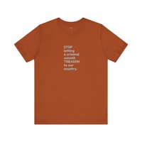 Stop Treason Tee Shirt