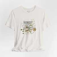 Resist Like a Mother Tee Shirt || Free World T-Shirt