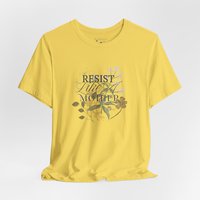 Resist Like a Mother Tee Shirt || Free World T-Shirt