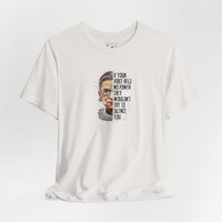 Ruth Bader Ginsberg Tee Shirt || Free Speech T-Shirt