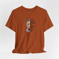 Ruth Bader Ginsberg Tee Shirt || Free Speech T-Shirt