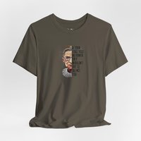 Ruth Bader Ginsberg Tee Shirt || Free Speech T-Shirt