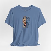 Ruth Bader Ginsberg Tee Shirt || Free Speech T-Shirt