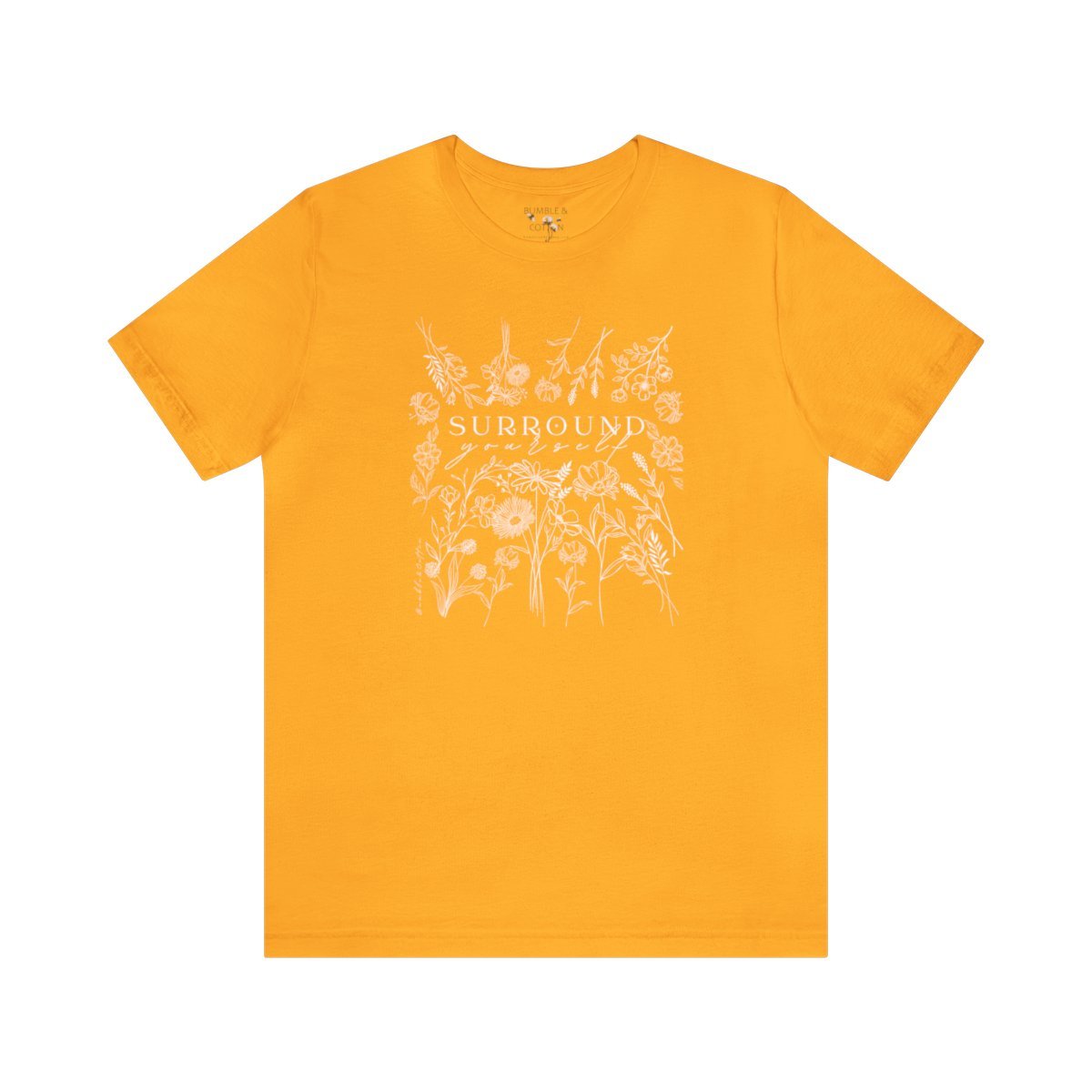 Surround Yourself Tee