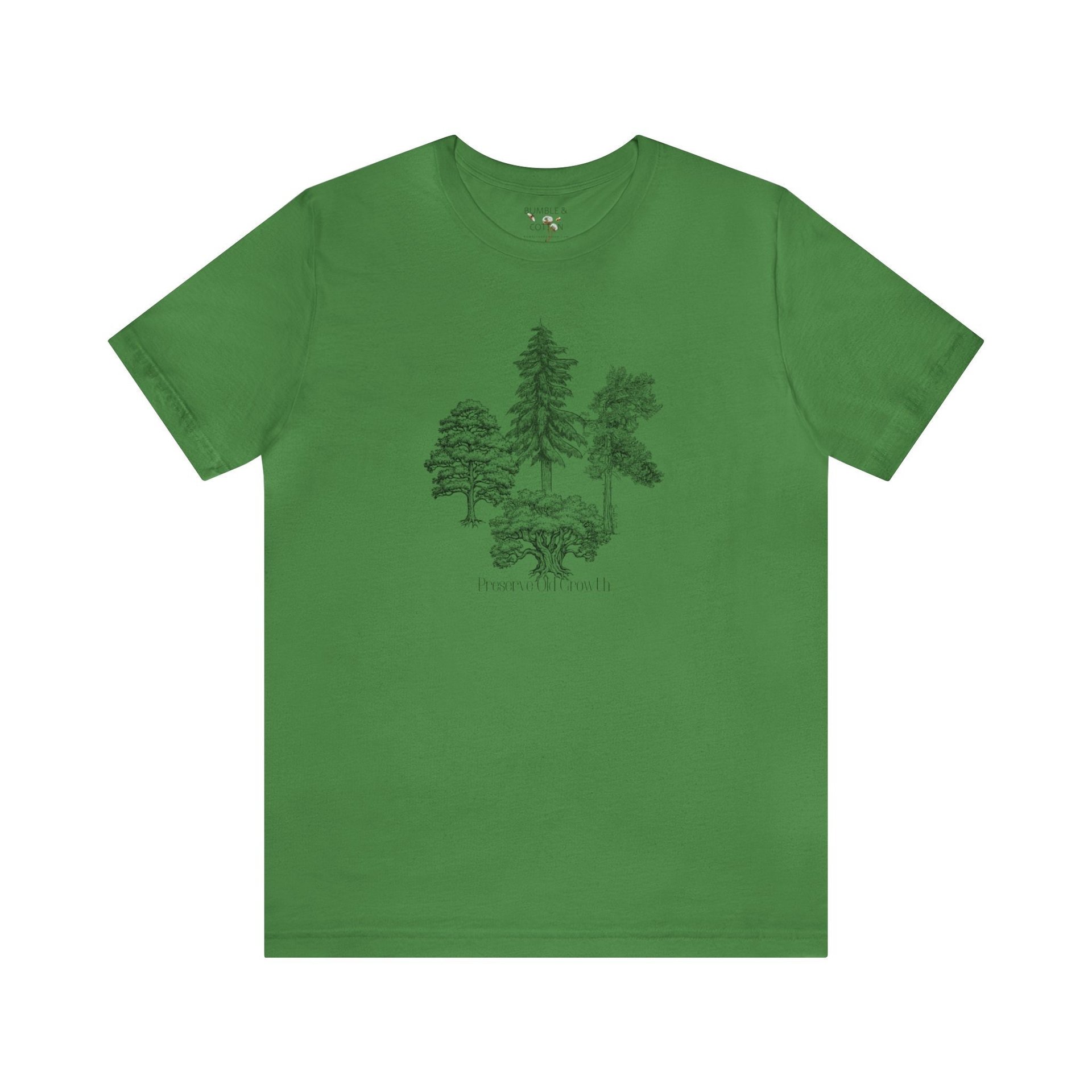 Preserve Old Growth Trees Tee || Eco Tee Shirt || Tree Lover T-shirt || Gender Neutral Gift