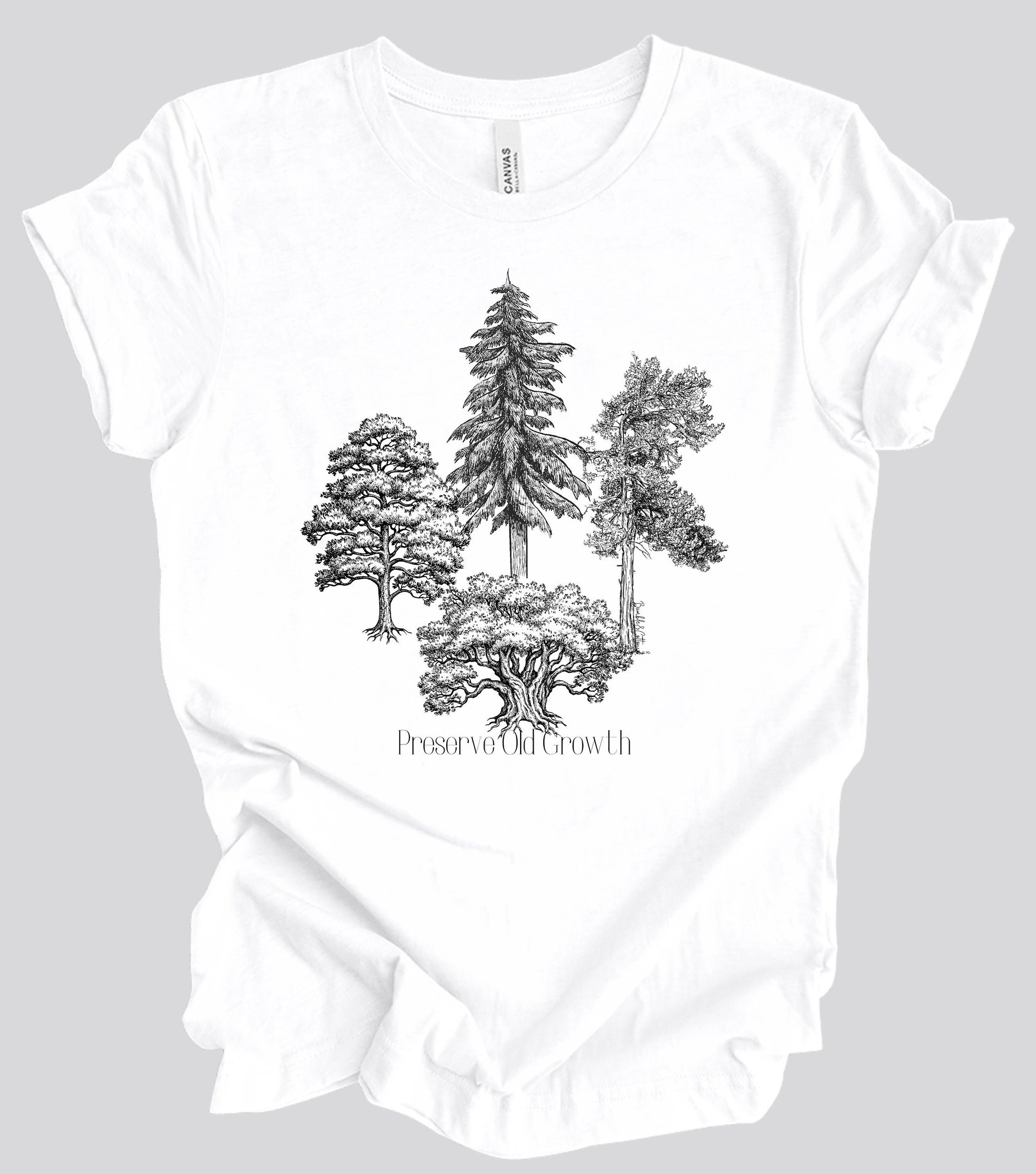 Preserve Old Growth Trees Tee || Eco Tee Shirt || Tree Lover T-shirt || Gender Neutral Gift