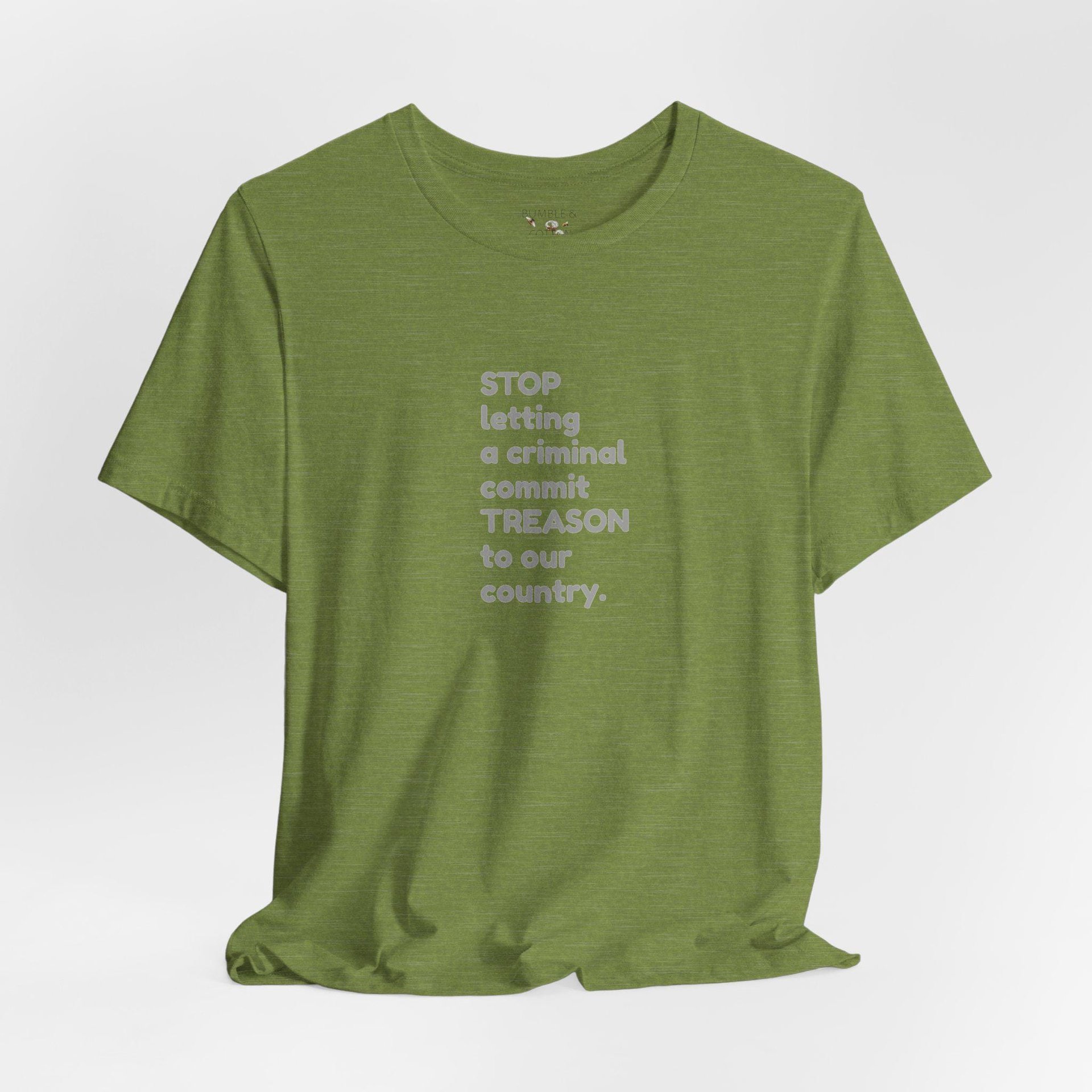 Stop Treason Tee Shirt