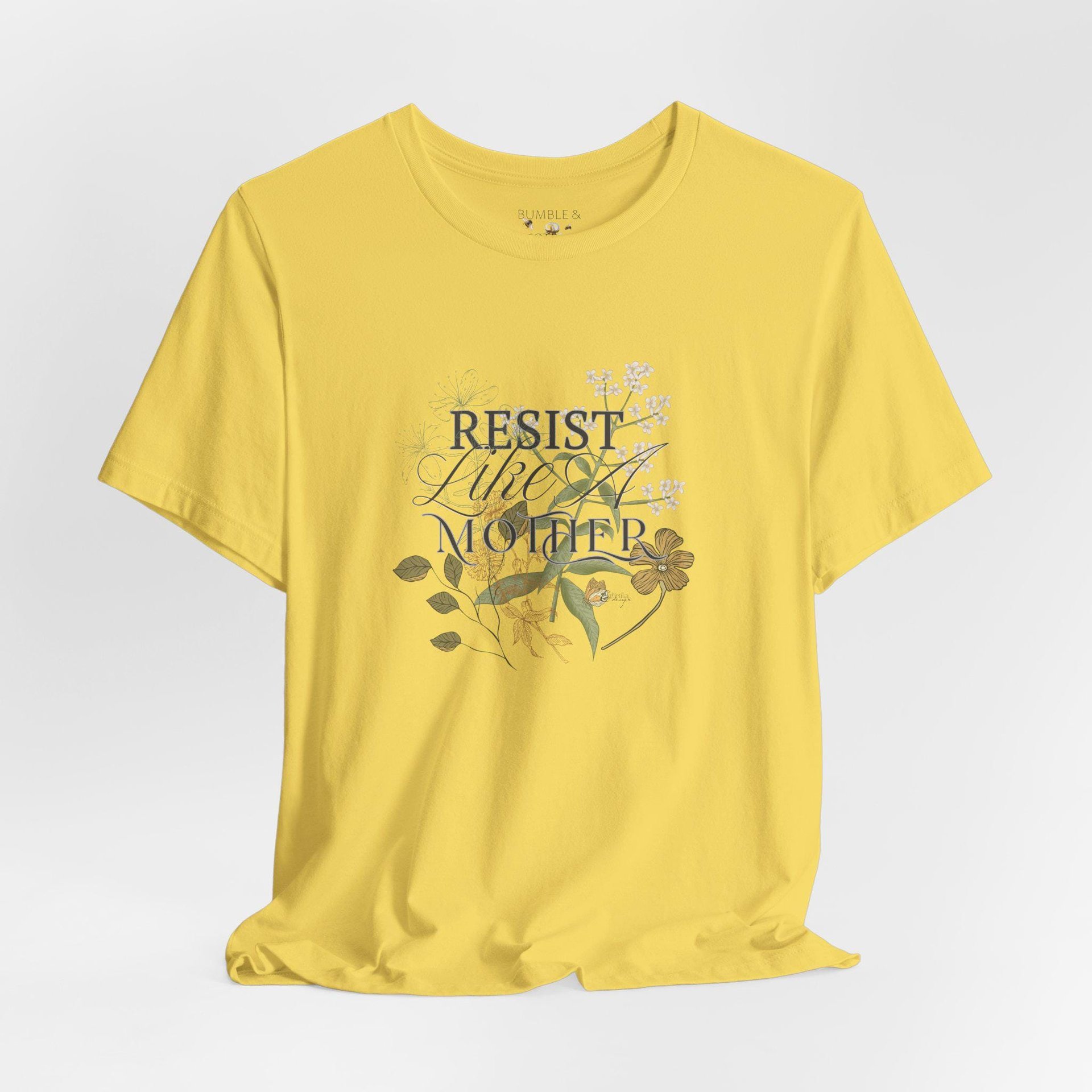 Resist Like a Mother Tee Shirt || Free World T-Shirt