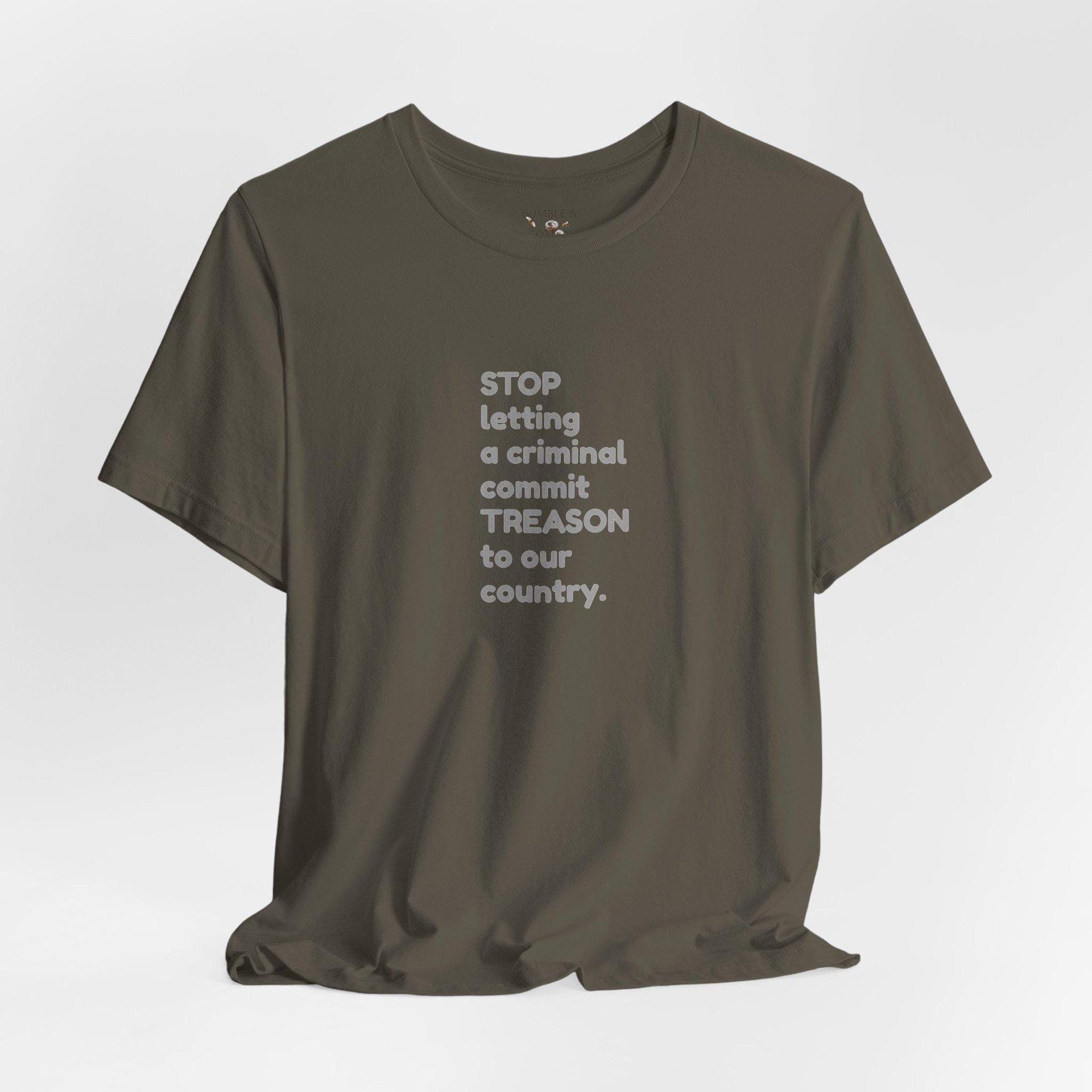 Stop Treason Tee Shirt