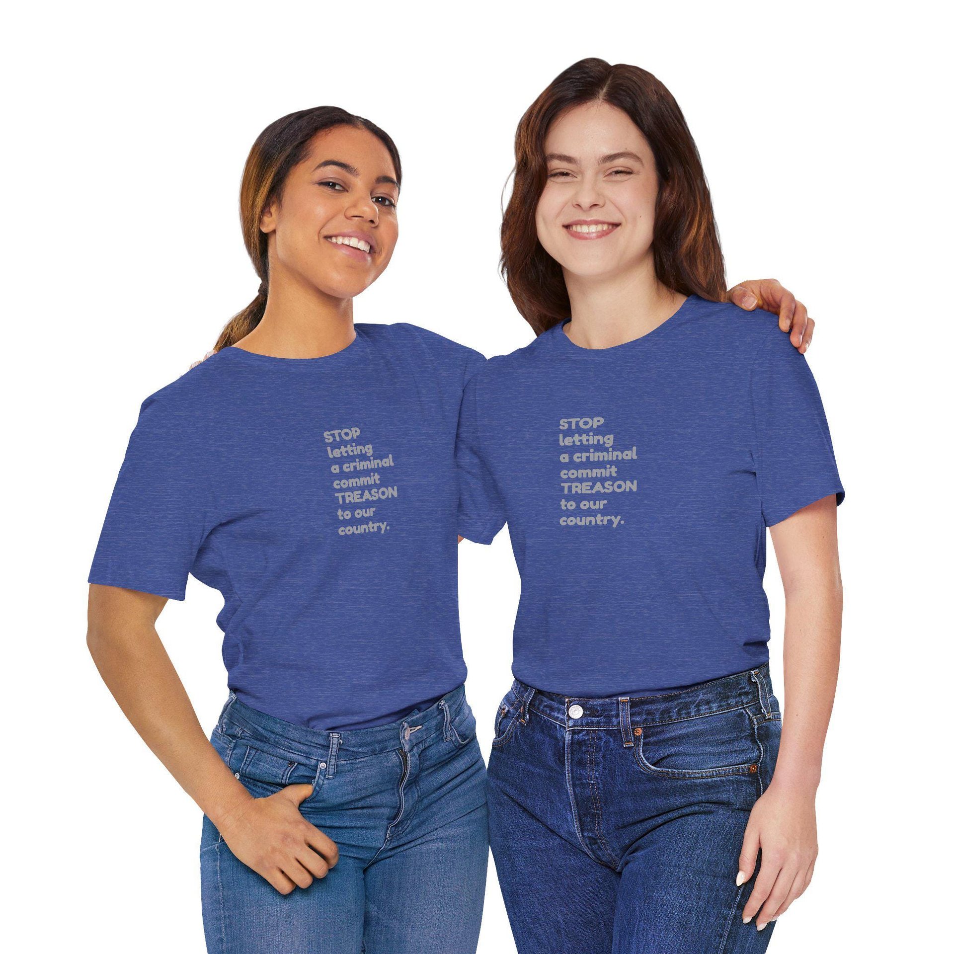 Stop Treason Tee Shirt