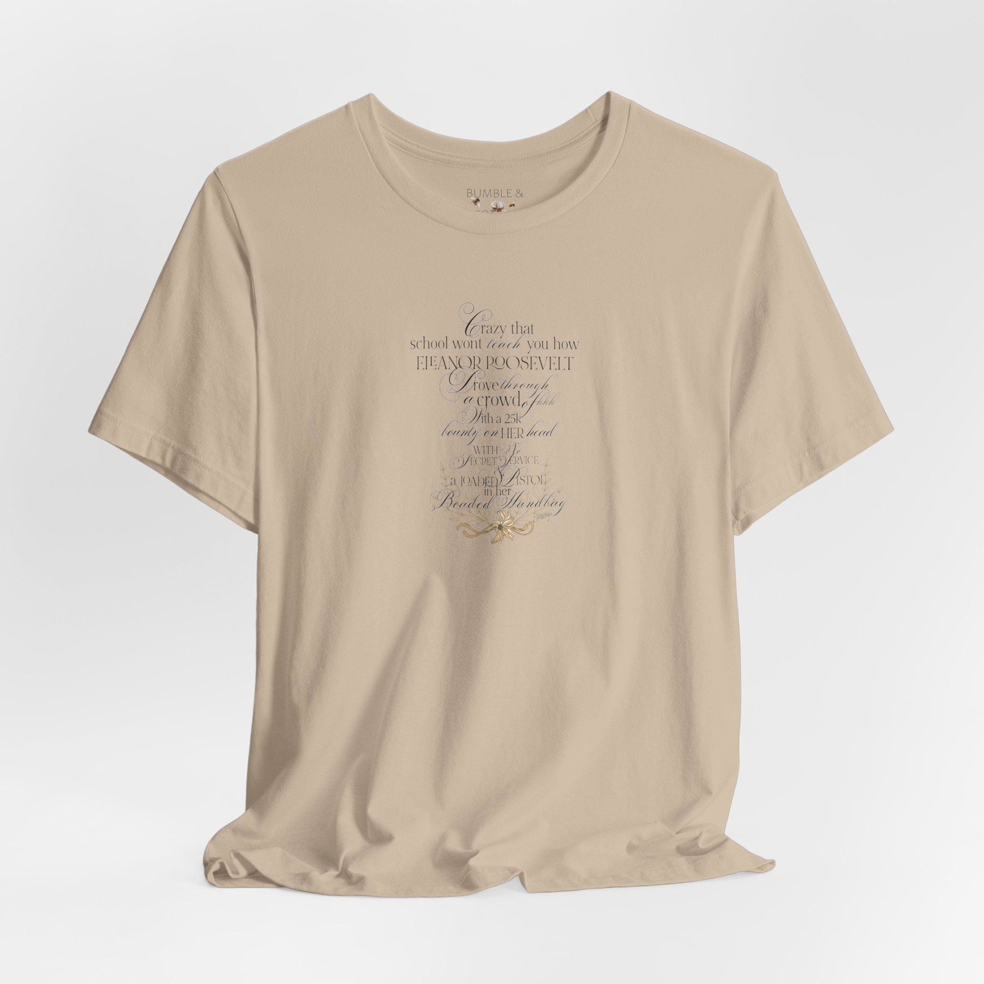 Eleanor Roosevelt Tee Shirt || Feminist T-Shirt
