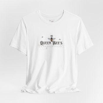 QueenBee's T-Shirt || Queen Bee's Uprising Tee Shirt || Feminist T-shirt