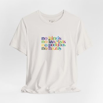 NO Kings 1 Tee Shirt || Activist T-Shirt
