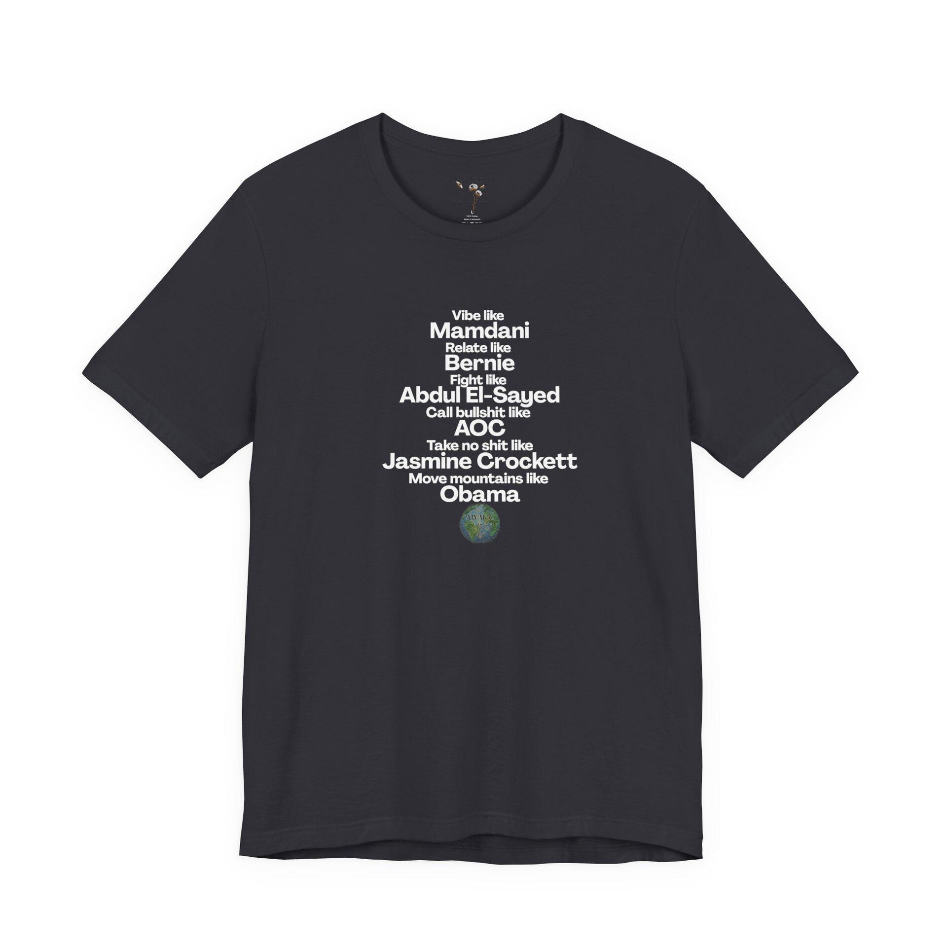 Vibe like this || Mamdani T-shirt || Abdul El Sayed || Gender Neutral T-Shirt