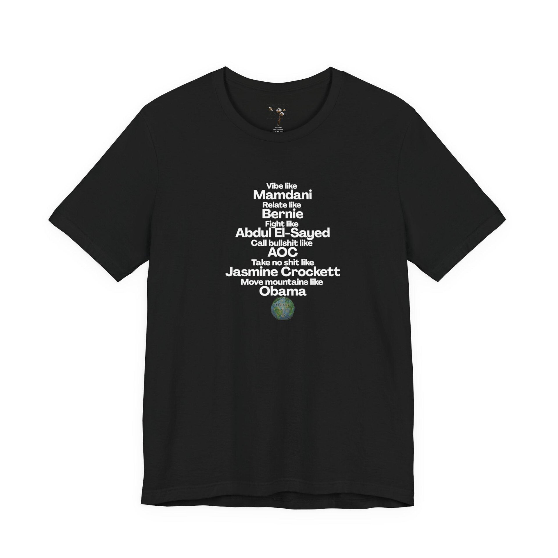 Vibe like this || Mamdani T-shirt || Abdul El Sayed || Gender Neutral T-Shirt